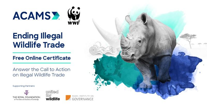 Acams And Wwf Launch Tool To End Illegal Wildlife Trade Adtalem Global Education