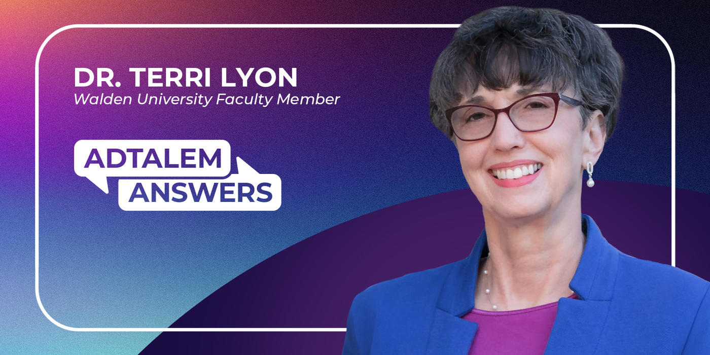 Adtalem Answers graphic with a headshot of Dr. Terri Lyon